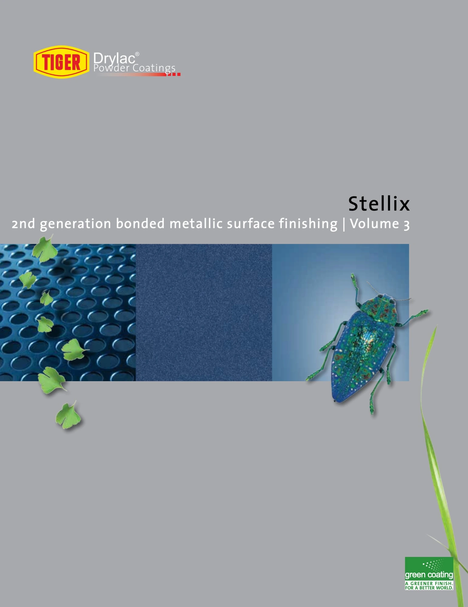 Tiger RAL Stellix Metallic Cover