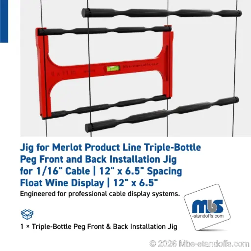[JCPF-03] Triple-Bottle Peg Front Installation Jig for 1/16" Cable | 12"x6.5" Spacing | Float Wine Display | 12"x6.5"