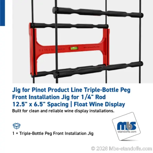 [JR6PF-03] Triple-Bottle Peg Front Installation Jig for 1/4" Rod | 12.5"x6.5" Spacing | Float Wine Display
