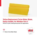4" Yellow Replacement Turbo Water Blade, Easily Cutable, for Window Tint