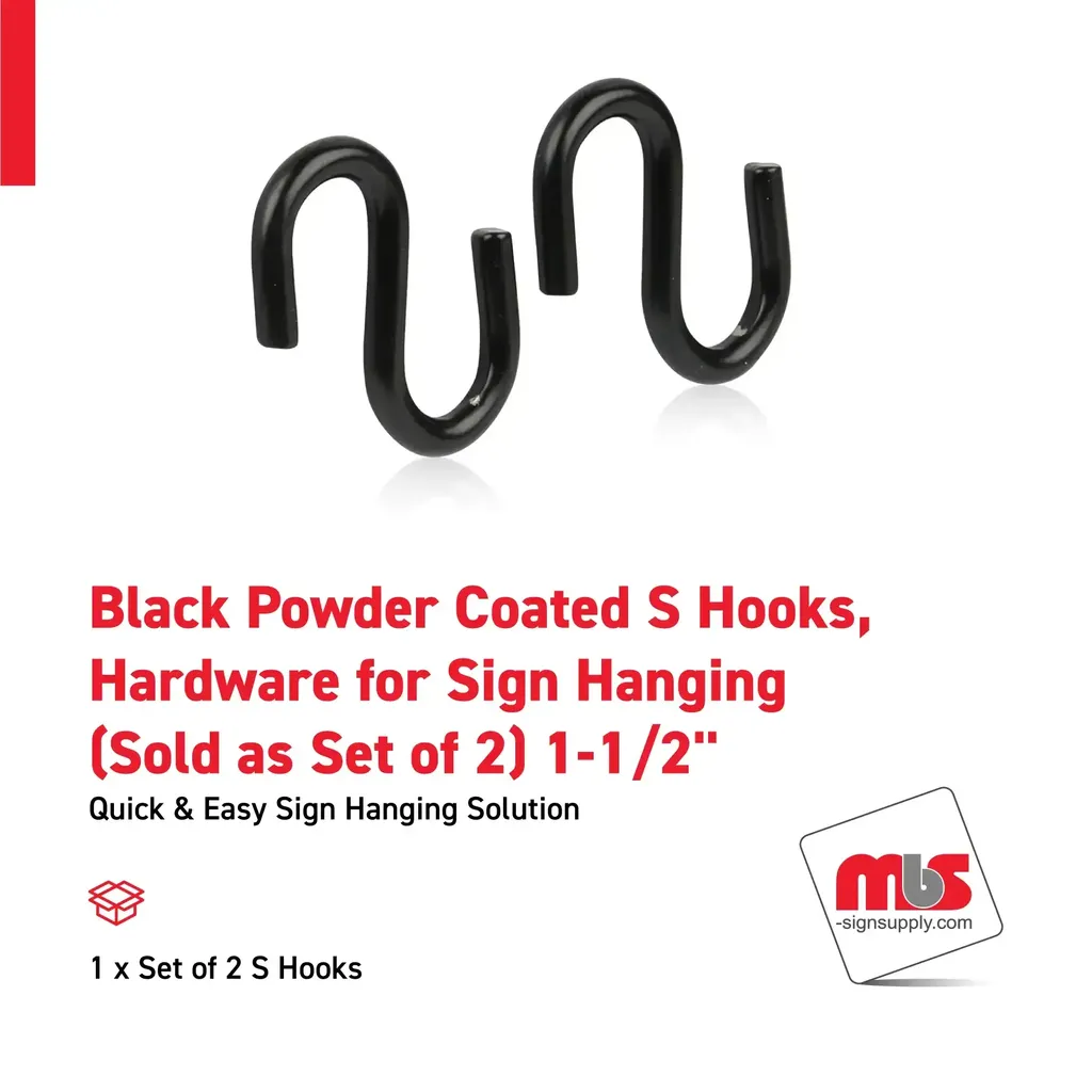 1-1/2" Black Powder Coated S Hooks, Hardware for Sign Hanging (Sold as Set of 2)